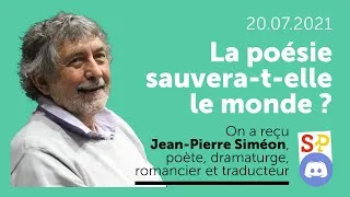 Miniature : La poésie sauvera-t-elle le monde ? - Jean-Pierre Siméon