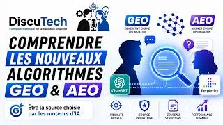 Miniature : Comprendre les nouveaux algorithmes de référencement GEO et AEO