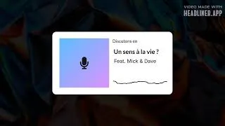 Miniature : EP 01: Un sens à la vie ?