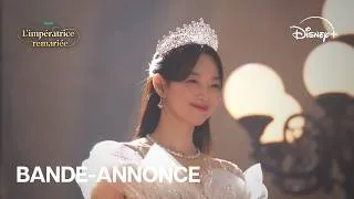 Miniature : L'Impératrice Remariée - Bande annonce officielle (VF) l Disney+