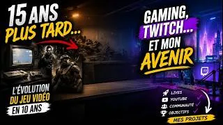 Miniature : 15 ans plus tard sur YouTube… 😳 Gaming, Twitch et mon avenir 👀 #1