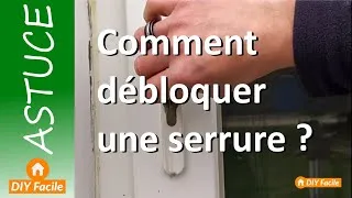 Miniature : Comment débloquer une serrure