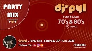 Miniature : Party Mix Old School Funk & Disco Remix 70's & 80's by DJ' PYL #Saturday20June2026