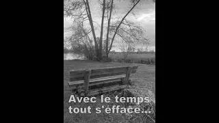 Miniature : Avec le temps tout s'éfface