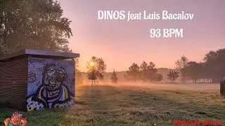 Miniature : DINOS feat Luis Bacalov - 93 BPM - DjGodzy Remix