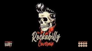 Miniature : The ROCKABILLY Covermix (By Dj Harry Cover)
