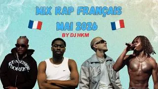 Miniature : ☀️ MIX RAP FRANÇAIS | MAI 2026 | TIAKOLA, PLK, AYA NAKAMURA, GUY2BEZBAR, RNBOI & + | DJ HKM 🔥