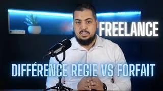 Miniature : FREELANCE : La Différence entre Régie et Forfait