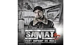 Miniature : Samat - Feat Hip Hop De Rue Volume 3