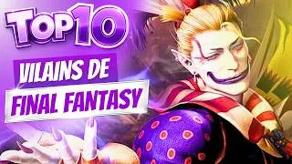 Miniature : Mon TOP 10 des meilleurs MÉCHANTS de FINAL FANTASY !