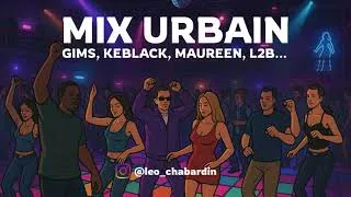 Miniature : Mix Urbain 2025 // GIMS,KEBLACK, MAUREEN, L2B...