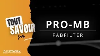Miniature : Pro-MB, Tout savoir sur le plugin de Fabfilter