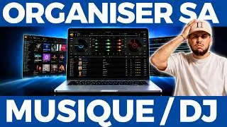 Miniature : Comment ORGANISER sa musique de DJ comme un PRO