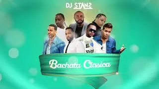 Miniature : Bachata Clasica DJ Stans I The best of Bachata