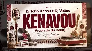Miniature : Dj Tchoutchou x Dj Valère - Kenavou (l'Arachide du Deuil) Dj Styvo Godson