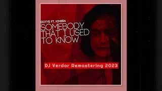 Miniature : Gotye - Somebody That I Used To Know (DJ Verdor Remastering 2023)