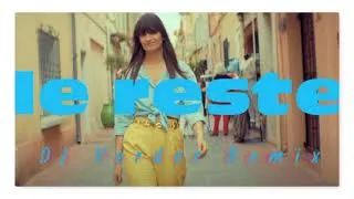 Miniature : Clara Luciani - Le Reste ( DJ Verdor Remix )