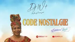 Miniature : Code Nostalgie (Mix Zouk) By Dj W+ - 2026