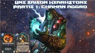 Miniature : Une saison Hearhstone s1 epp1 le chaman face