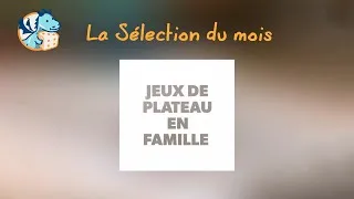 Miniature : Sélection du mois - Jeux de plateau en famille