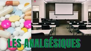 Miniature : LES ANALGÉSIQUES (Vidéo 14)