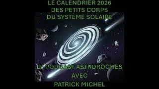 Miniature : Le Calendrier 2026 des petits corps du système solaire