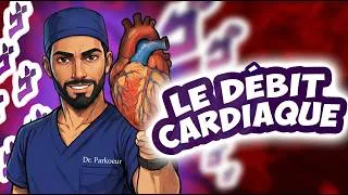 Miniature : PHYSIOLOGIE : LE DÉBIT CARDIAQUE 🫀