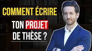 Miniature : Comment écrire un projet de thèse : le guide complet