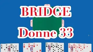 Miniature : BRIDGE - Donne 33 -Étude d'une main régulière de 16 points H - Contrat 3SA -  Laisser passer