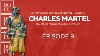 Miniature : 733 - 737, le Midi en flammes : Charles Martel en 12 récits - Episode 9