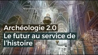 Miniature : Archéologie 2.0 Le futur au service de l'histoire - Documentaire français 2017