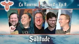 Miniature : Solitude - La Taverne - S2:E09