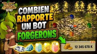 Miniature : COMBIEN RAPPORTE UN BOT FORGERONS - DOFUS RETRO