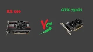 Miniature : RX550 vs GTX750 Ti