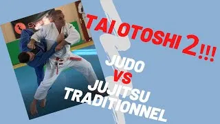 Miniature : Tai Otoshi : Judo vs Jujitsu traditionnel 2ème PARTIE