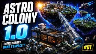 Miniature : Astro Colony 1.0 Le SATISFACTORY de l'ESPACE !? 👨‍🚀 Ep.01 4K Gameplay FR