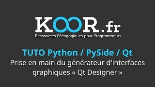 Miniature : TUTO Python / PySide / Qt : Prise en main du générateur d'interfaces graphiques "Qt Designer"