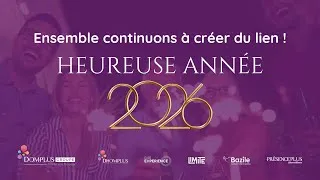 Miniature : DOMPLUS Groupe vous souhaite une heureuse année 2026