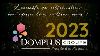 Miniature : Les collaborateurs DOMPLUS vous adressent leurs meilleurs vœux pour l'année 2023
