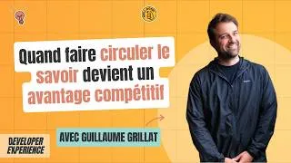 Miniature : Guillaume : Quand faire circuler le savoir devient un avantage compétitif