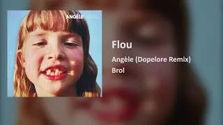 Miniature : Angèle   Flou (Dopelore Remix)