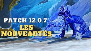 Miniature : WoW 12.0.7 : Le patch qui va TOUT CHANGER