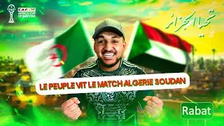 Miniature : 🔥 AMBIANCE FOLLE DU MATCH ALGÉRIE 🇩🇿- SOUDAN 🇸🇩 - VLOG 
