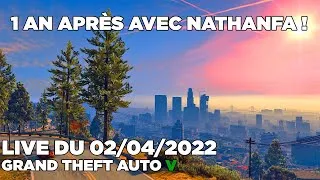 Miniature : REPLAY ► De retour après 1 an sur GTA V avec Nathanfa | Live du 02/04/2022