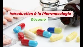 Miniature : Introduction à la Pharmacologie (Résumé)