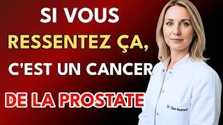 Miniature : 10 Signes Précoces du Cancer de la Prostate Que Vous Devez Connaître !  Soyez Vigilant et ...