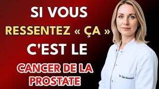 Miniature : CANCER DE LA PROSTATE - Premiers SIGNES et SYMPTÔMES, NE LES IGNOREZ PAS !