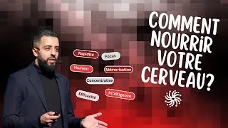 Miniature : Comment nourrir votre cerveau ? - Dr.Mohamed CHAYANI