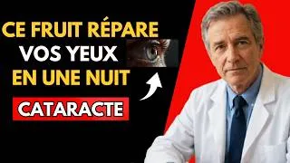 Miniature : VISION FLOUE après 60 ANS : CE FRUIT RÉPARE VOS YEUX LA NUIT !