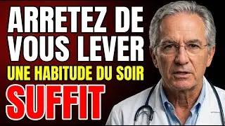Miniature : Arretez De Vous Lever 4 Fois Par Nuit — Une Habitude Du Soir Suffit Apres 60
